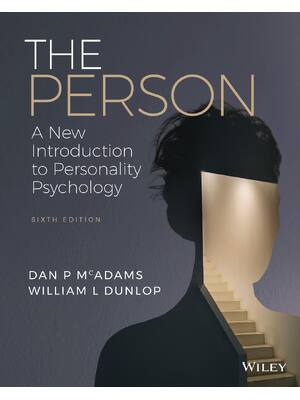 Preview of The Person A New Introduction to Personality Psychology 6th Edition By Dan McAdams, Willia