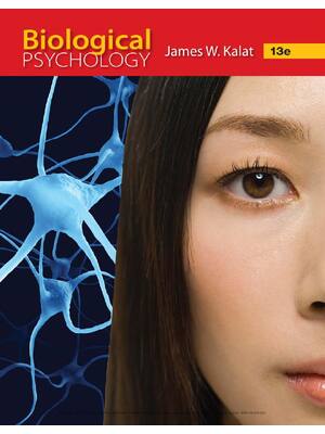 Preview of Biological Psychology 13th Edition By James W Kalat