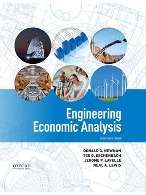 Preview of Engineering Economic Analysis 14th Edition By Don Newnan, Ted Eschenbach, Jerome Lavelle,