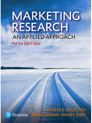 Preview of Marketing Research 5th Edition By David Birks, Dan Nunan, Naresh Malhotra