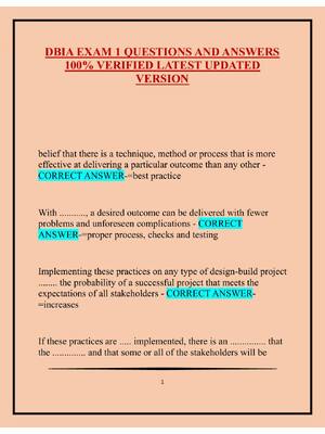 Preview of DBIA EXAM 1 QUESTIONS AND ANSWERS  100% VERIFIED LATEST UPDATED  VERSION