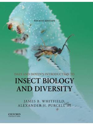 Preview of Daly and Doyen's Introduction to Insect Biology and Diversity 4th Edition By James Whitfie