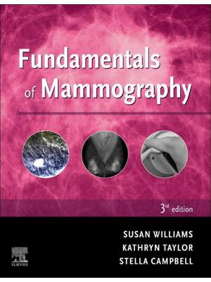 Preview of Fundamentals of Mammography 3rd Edition By Sue Williams, Kathryn Taylor, Stella Campbell