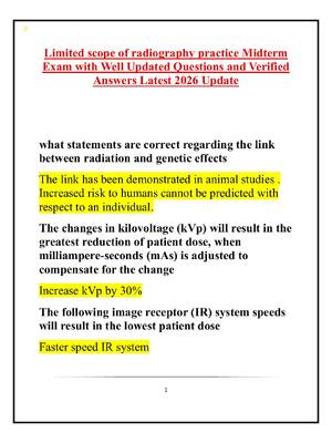 Preview of Limited scope of radiography practice Midterm Exam with Well Updated Questions and Verifie
