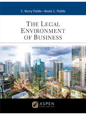 Preview of eBook EPUB The Legal Environment of Business 2nd Edition By Kerry Fields, Kevin Fields