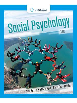Preview of PDF(ebook) Social Psychology, Saul Kassin, Steven Fein ,Hazel Markus,11e