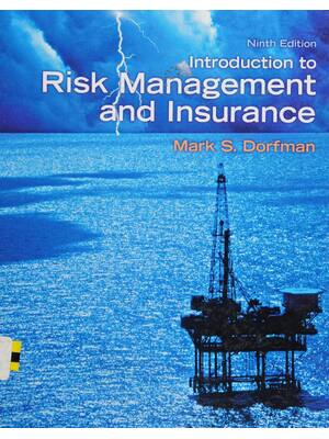 Preview of Introduction to Risk Management and Insurance 9th Edition By Mark Dorfman