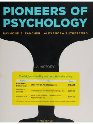 Preview of Pioneers of Psychology 5th Edition By Raymond Fancher, Alexandra Rutherford
