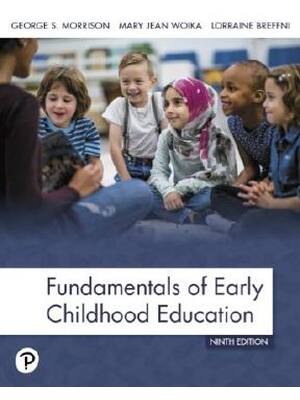 Preview of Test Bank For Fundamentals of Early Childhood Education 9th Edition By George Morrison, Ma