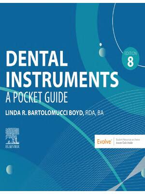 Preview of Dental Instruments A Pocket Guide 8th Edition By Linda Bartolomucci Boyd
