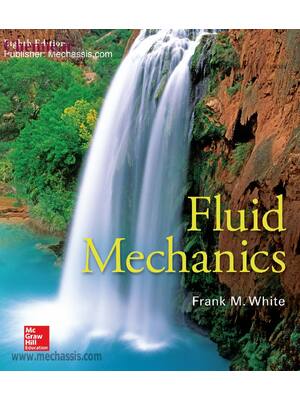 Preview of Fluid Mechanics 8th Edition By Frank White