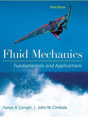 Preview of Fluid Mechanics Fundamentals and Applications 3rd Edition By Yunus Cengel,  John Cimbala