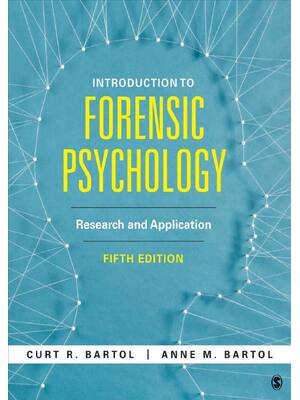 Preview of Introduction to Forensic Psychology Research and Application 5th Edition By Bartol Curtis,