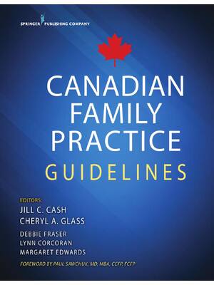 Preview of Canadian Family Practice Guidelines 1st Edition By Jill Cash, Cheryl Glass, Debbie Fraser,