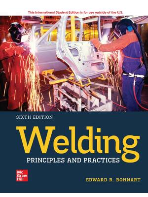 Preview of ISE Welding Principles And Practices 6th Edition By Edward Bohnart