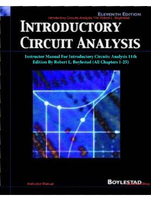 Preview of Instructor Manual For Introductory Circuite Analysis 11th Edition By Robert L. Boylestad