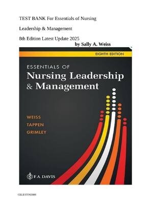 Preview of TEST BANK For Essentials of Nursing Leadership and Management 8th Edition