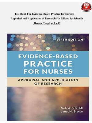 Preview of Test Bank For Evidence-Based Practice for Nurses Appraisal and Application of Research 5th