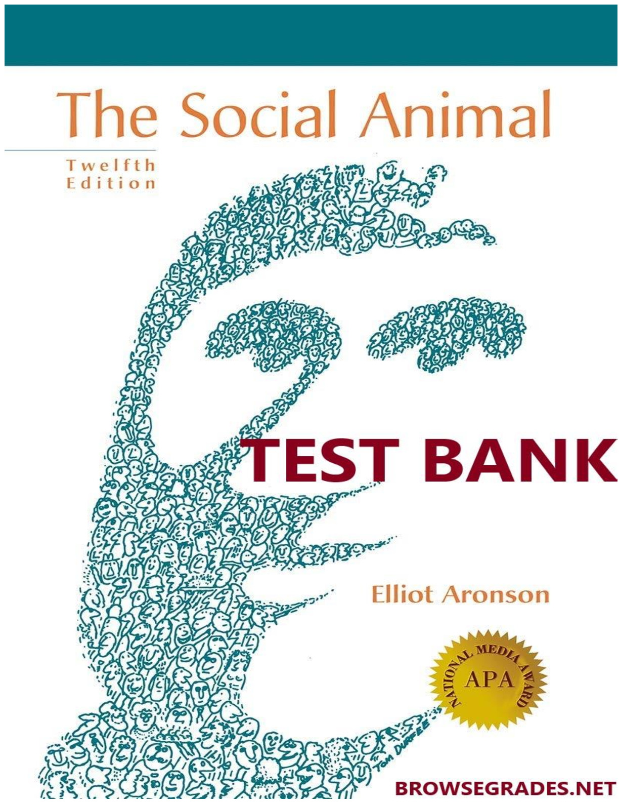 The Social Animal Twelfth Edition