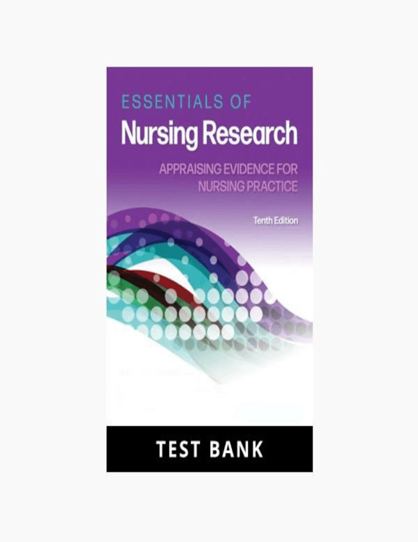 Essentials of Nursing Research, Appraising Evidence for Nursing Practice