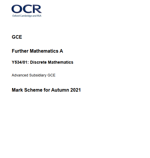OCR_AS Level Further Mathematics A_Y534/01 Mark Scheme Oct 2021 | Discrete Mathematics preview image