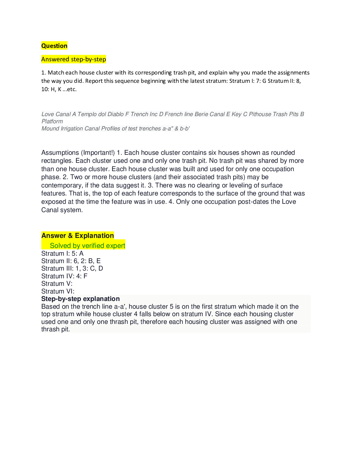 1. Match each house cluster with its corresponding trash pit, and explain why you made the assignments the way you did.... preview image