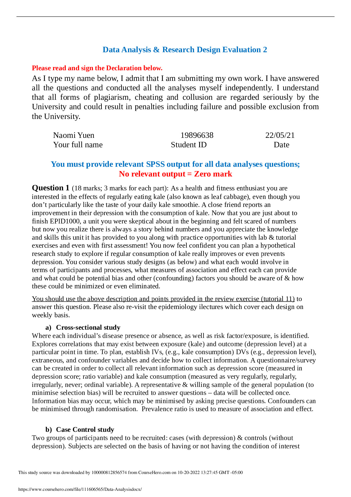 Data Analysis & Research Design Evaluation 2 Please read and sign the Declaration below. As I type my name below, I admi... preview image
