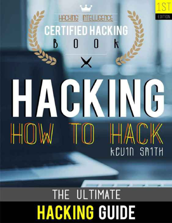 Hacking__The_Ultimate_Hacking_for_Beginners__How_to_Hack__Hacking_Intelligence__Certified_Hacking_Bo