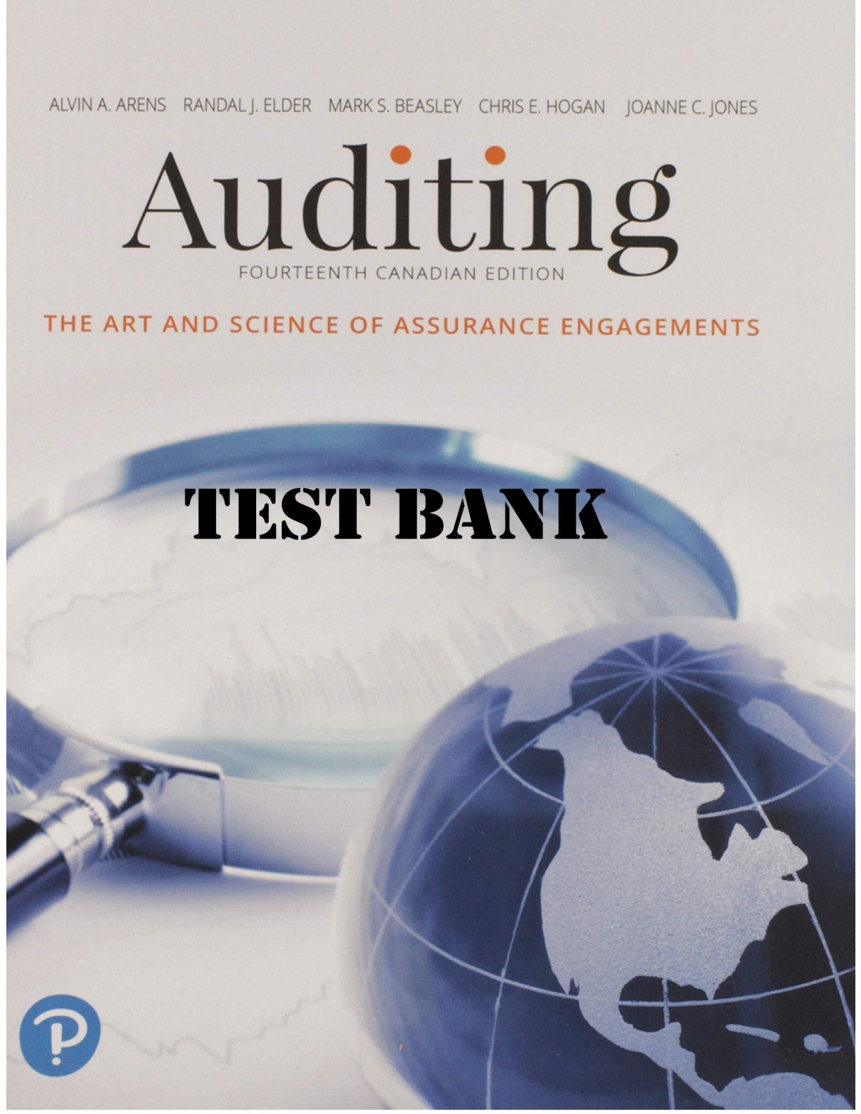 Auditing The Art and Science of Assurance Engagements, Fourteenth Canadian Edition