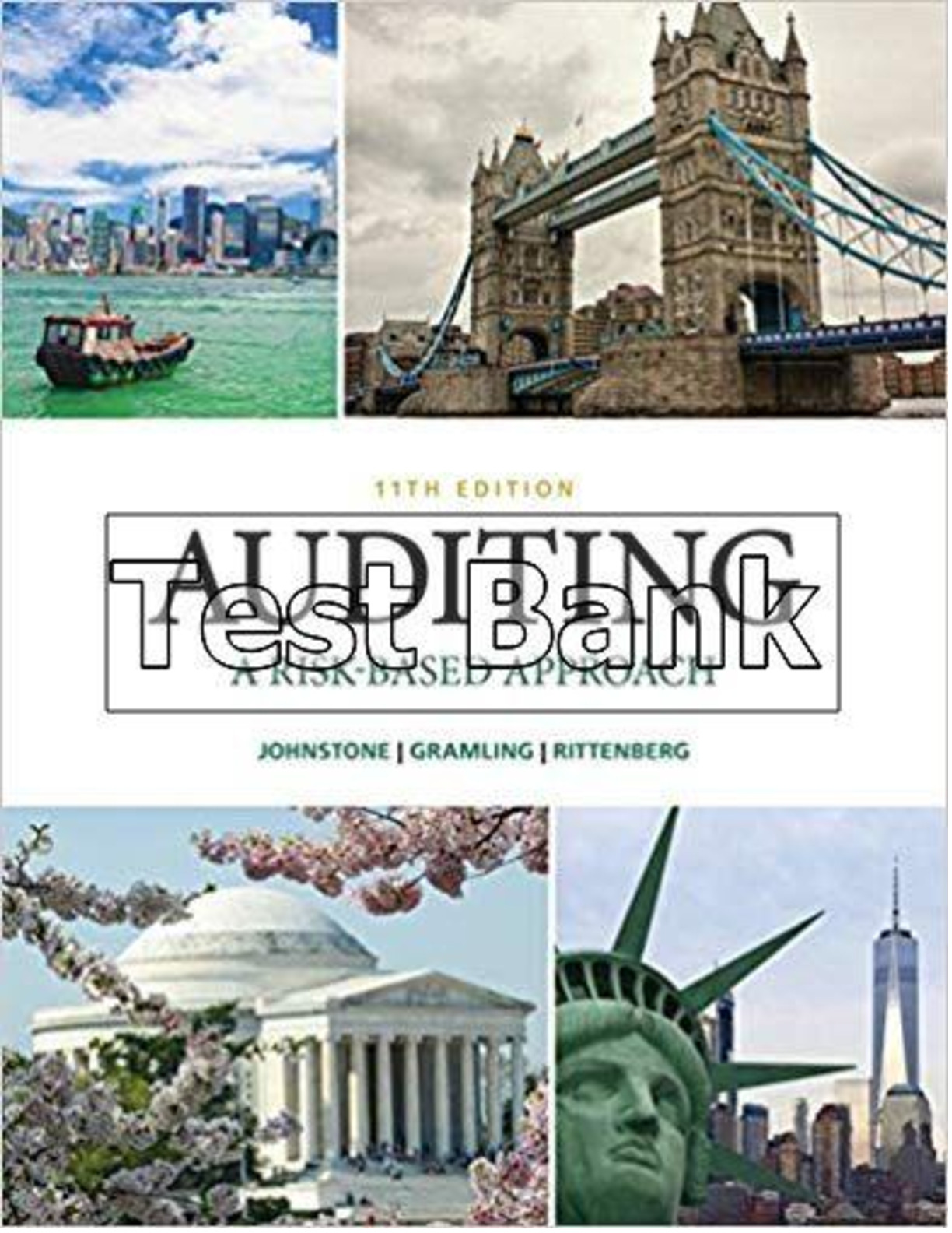 Auditing A Risk Based Approach 11th Edition Johnstone Test Bank