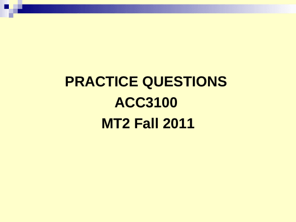 Mt2_Fall2011Practice_from_Testbank.ppt