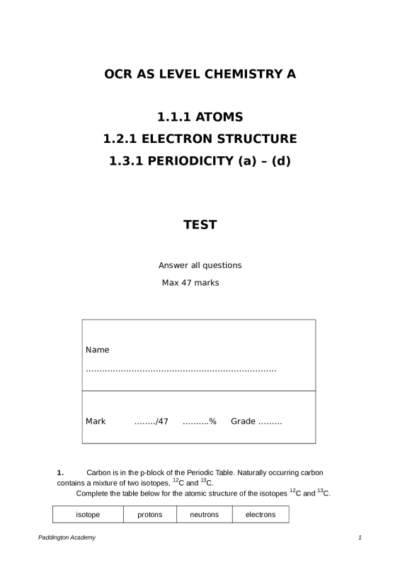 OCR AS LEVEL CHEMISTRY A 1.1.1 ATOMS 1.2.1 ELECTRON STRUCTURE 1.3.1