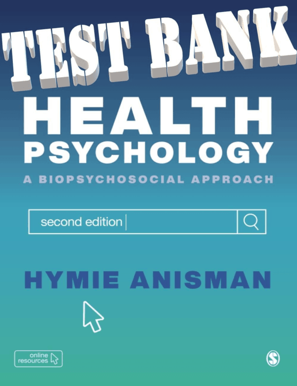 Health Psychology a Biopsychosocial Approach Second Edition by Hymie Anisman TB
