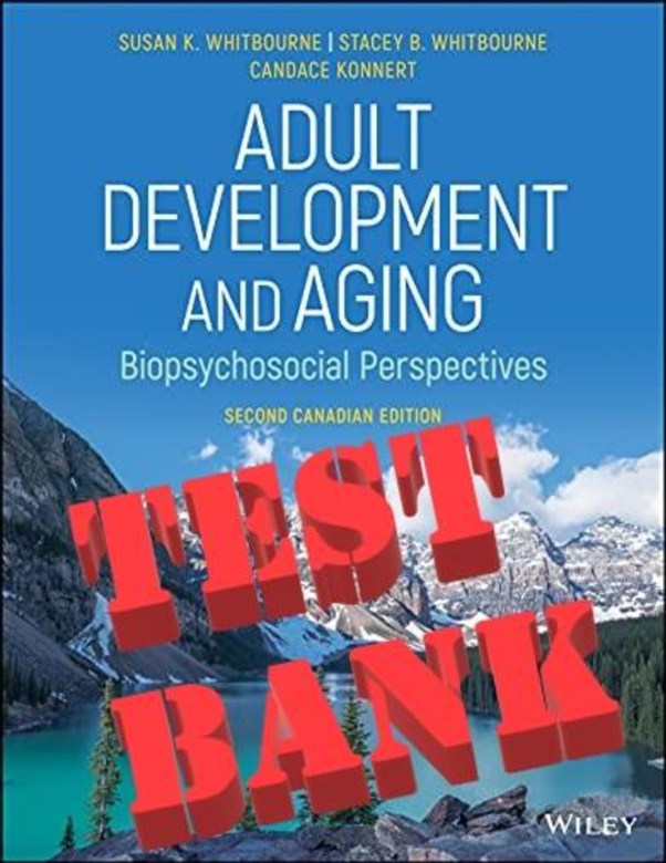 TB Adult Development and Aging, 2nd Canadian Edition by Whitbourne