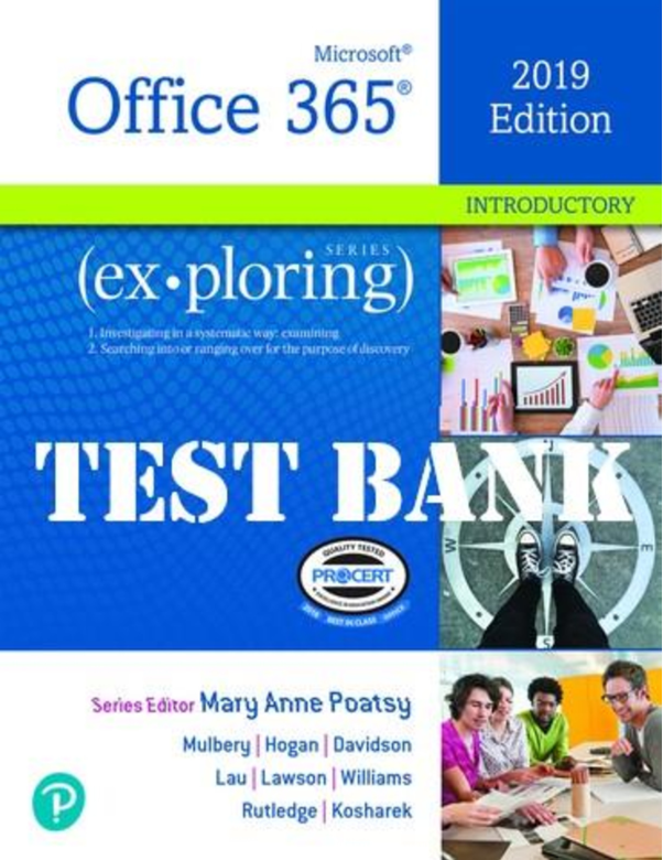 Exploring Microsoft Office 2019 Introductory 1st Edition by Poatsy Test Bank