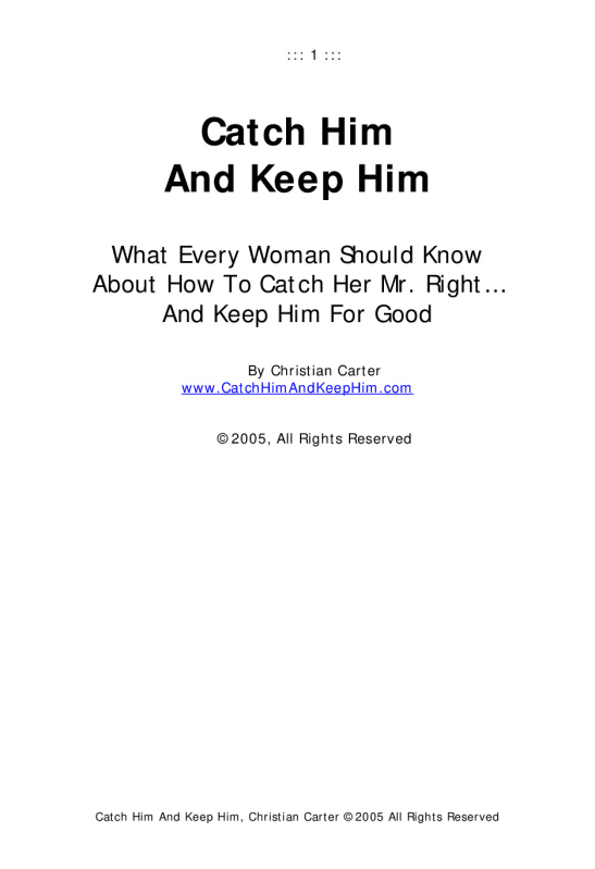 Catch_Him_And_Keep_Him. The University of Hong Kong JOURNALISM CCGL9023