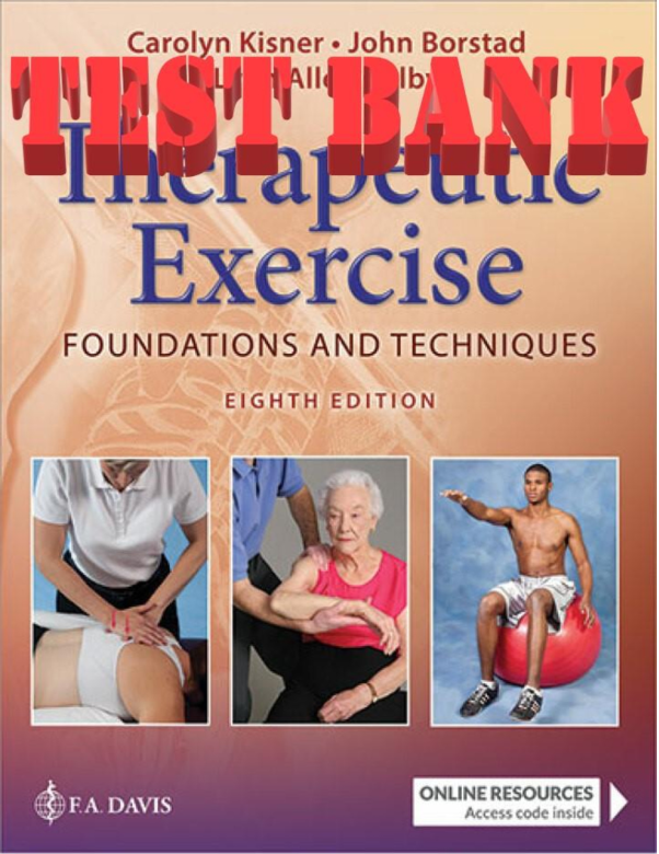 Therapeutic Exercise Foundations and Techniques 8th Edition.. TB