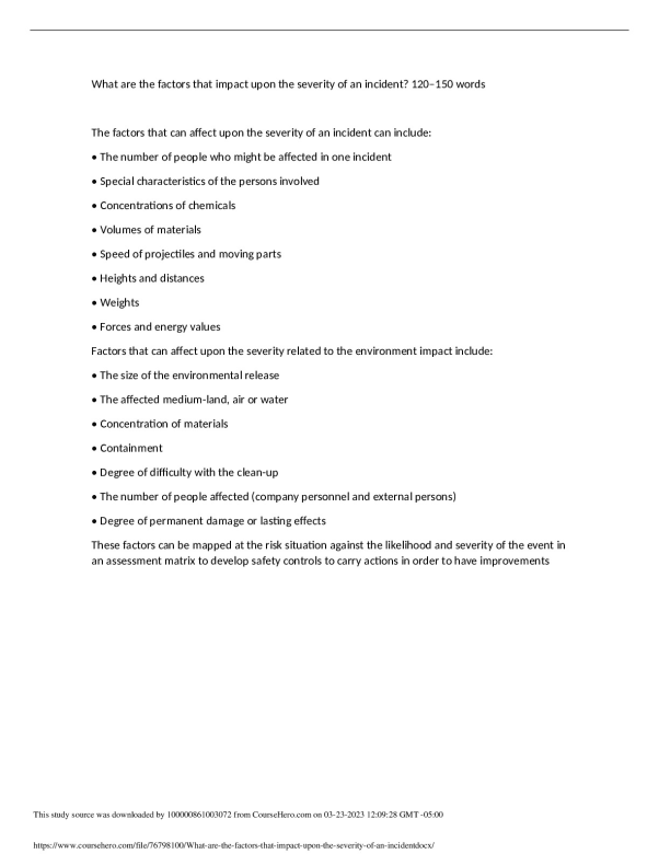 What are the factors that impact upon the severity of an incident. Shafston Institute of Technology LEADERSHIP AND MANAGEMENT BSBMGT502 document preview