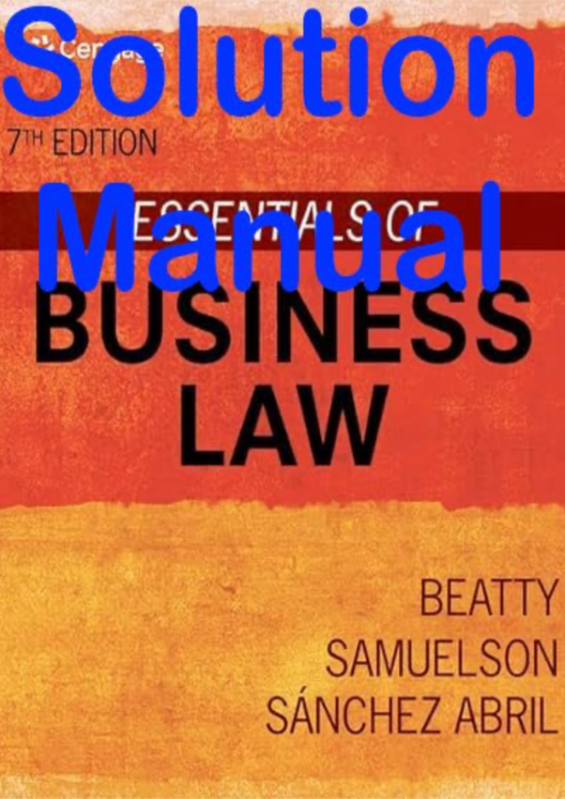 Solution Manual For SM Essentials of Business Law, 7th Edition  (1)