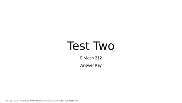Test_Two_E_Mech_212_Answer_Key.pptx