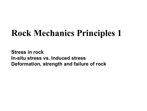 Week3_Lecture_Notes_Rock_mechanics_principles_pt1.pdf