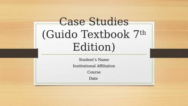 Case_Studies__Guido_Textbook_7th_Edition_.pptx