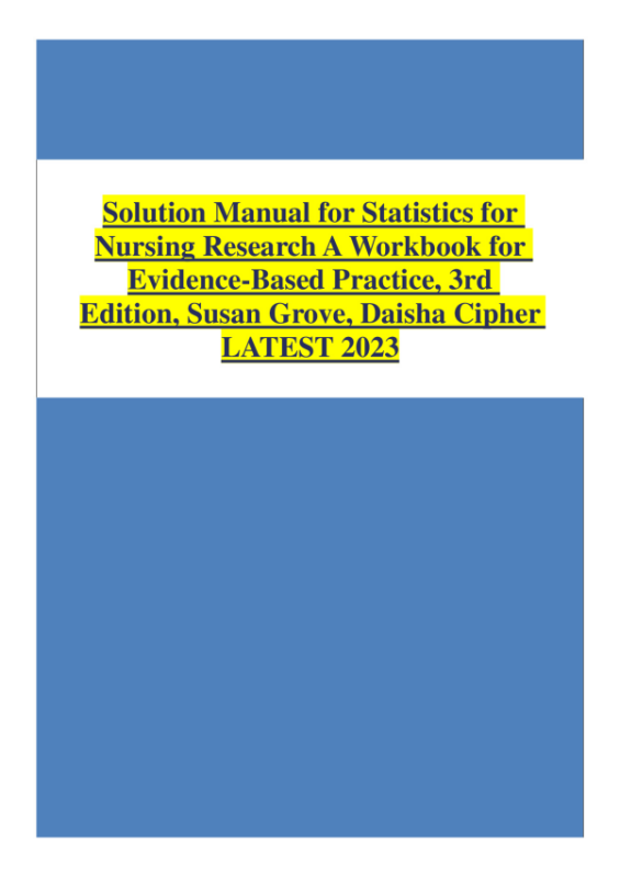 20230522173604_646ba8049d2ee_solution_manual_for_statistics_for_nursing_research_a_workbook_for_evid