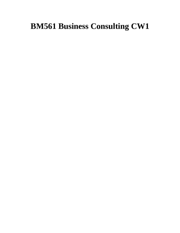 BM561_Business_Consulting_CW1.edited.docx