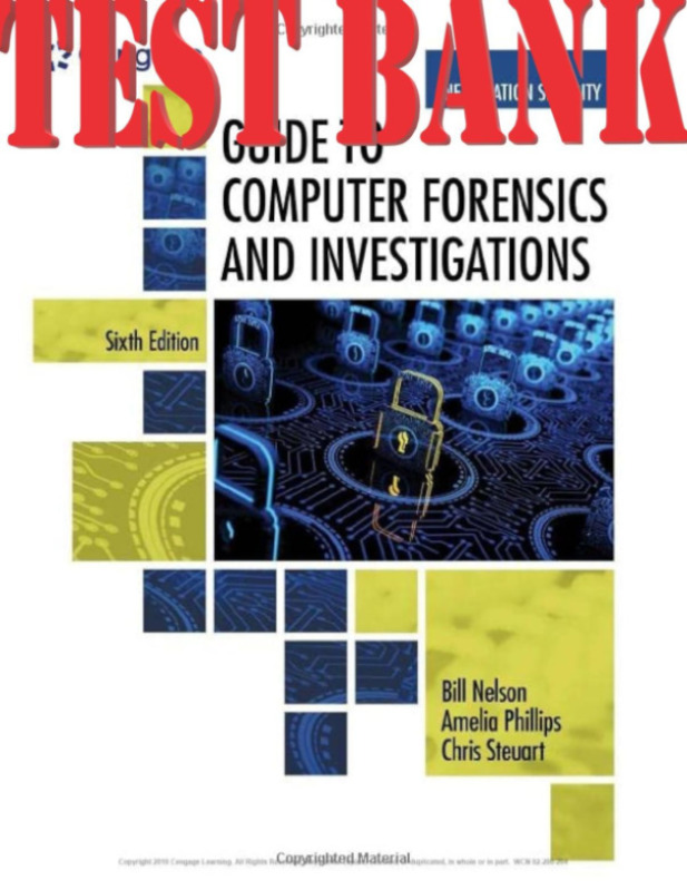 Guide To Computer Forensics and Investigations 6th Edition by Bill, Amelia  and Christopher TEST BSNK