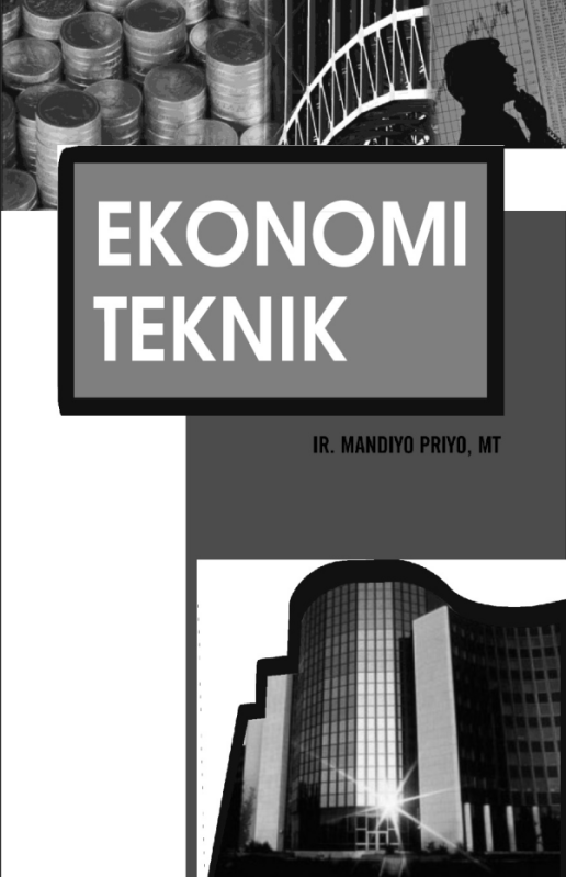 Ekonomi_Teknik_Buku_Referensi_Mandiyo_P.pdf