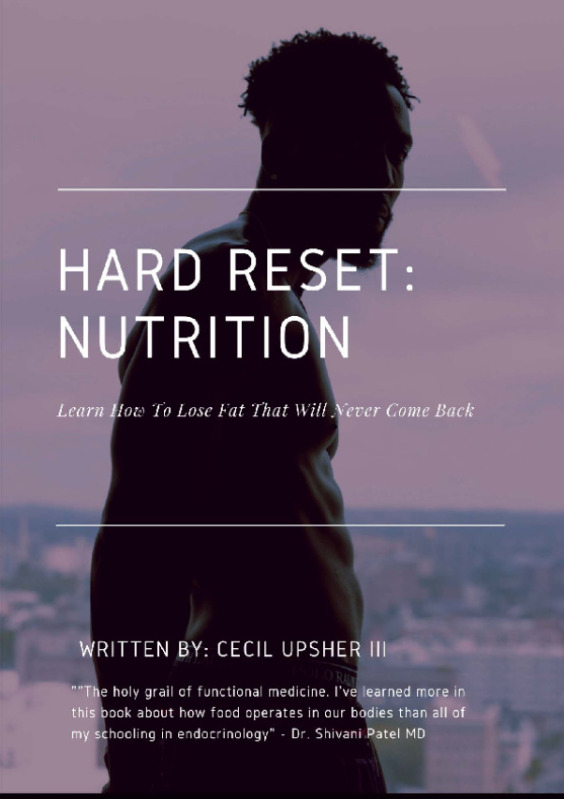 HARD RESET: NUTRITION Learn How To Lose Fat That Will Never Come Back preview image
