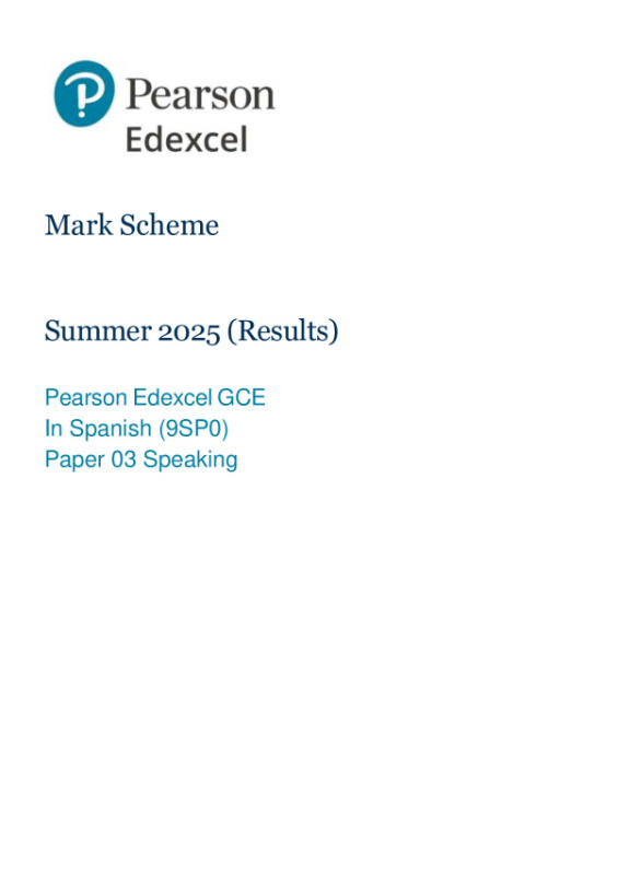 Mark Scheme Summer 2025 (Results) Pearson Edexcel GCE In Spanish (9SP0) Paper 03 Speaking preview image