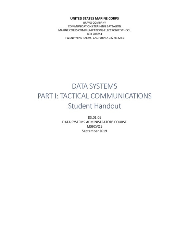 DATA SYSTEMS PART I: TACTICAL COMMUNICATIONS Student Handout DS.01.01 DATA SYSTEMS ADMINISTRATORS COURSE M09CVQ1 preview image