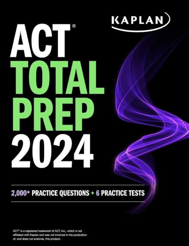 ACT Total Prep 2024: Includes 2,000+ Practice Questions + 6 Practice Tests (Kaplan Test Prep) Kindle Edition by Kaplan T... preview image